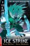[Edge: I Hero: Tyranno Quests 03] • Ice Strike